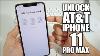 How To Unlock Iphone 11 Pro Max From At U0026t To Any Carrier