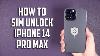 How To Unlock Iphone 14 Pro Max