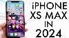 Iphone Xs Max In 2024 Still Worth It Review