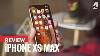 Our Complete Apple Iphone Xs Max Review